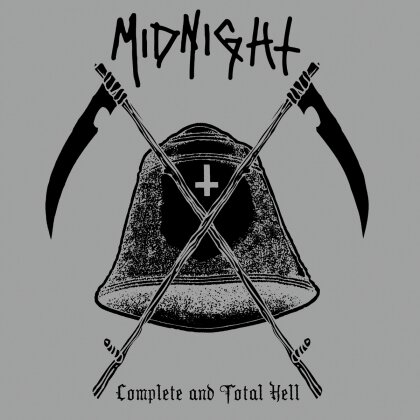 Midnight - Complete & Total Hell (2023 Reissue, Metal Blade Records)