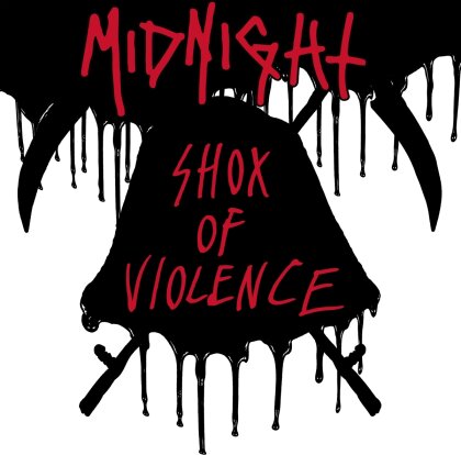 Midnight - Shox Of Violence (2023 Reissue, Metal Blade Records)