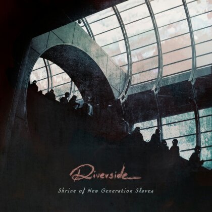 Riverside - Shrine Of New Generation Slaves (2023 Reissue, inside Out, 2 LPs)