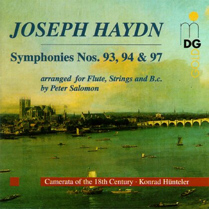 Joseph Haydn (1732-1809), Konrad Hünteler & Camerata des 18. Jahrhunderts - Symphonies Nos.93,94,97 arr. for Flute,Strings & B - arr. Peter Salomon