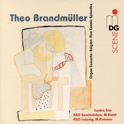 Contra Trio, Theo Brandmüller, Max Pommer, Theo Brandmüller & Rso Saarbrücken - Organ Concerto - Enigma - Five Cosmic Episodes