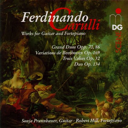 Ferdinando Carulli (1770-1841), Sonja Prunnbauer & Robert Hill - Works for Guitar and Fortepiano
