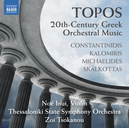 Thessaloniki State Symphony Orchestra, Solon Michaelides (1905-1979), Manolis Kalomiris (1883-1962), Yannis Constantinidis (1903-1984), … - Topos - 20th-Century Greek Orchestral Music