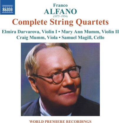 Franco Alfano (1875-1954), Elmira Darvarova, Mary Ann Mumm, Craig Mumm & Samuel Magill - Complete String Quartets