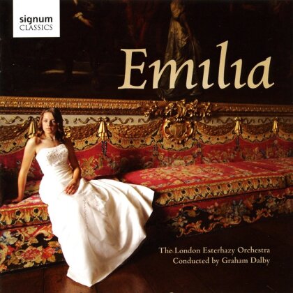 Graham Dalby, Emilia Dalby, The London Esterhazy Orchestra & The Sarum Voices - Emilia