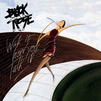 Black Rose - Walk It How You Talk It (2023 Reissue, 2 CDs)