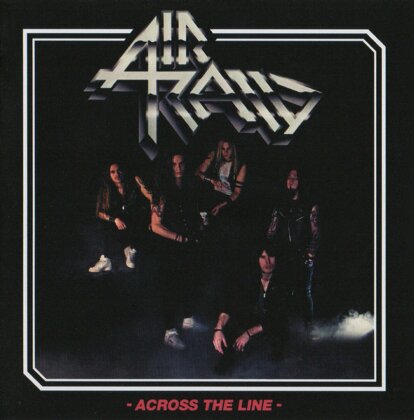 Air Raid - Across The Line (2023 Reissue, High Roller Records, LP)