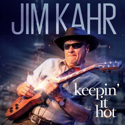 Jim Kahr - Keepin It Hot (LP)