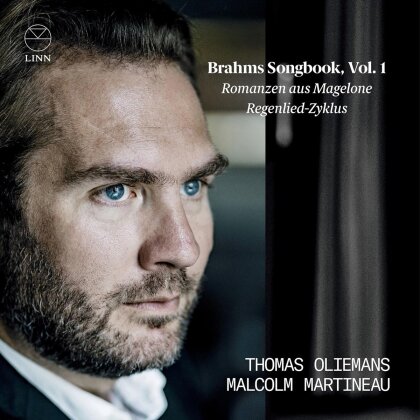 Johannes Brahms (1833-1897), Thomas Oliemans & Malcolm Martineau - Romanzen Aus Magelone & Regenlied-Zyklus