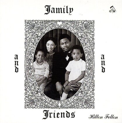 Hilton Felton - Family And Friends (2023 Reissue, Groove Diggers, Japan Edition, Version Remasterisée, LP)