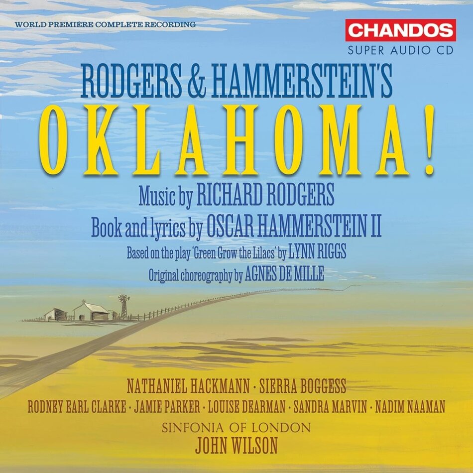 Rodgers & Hammerstein, John Wilson & Sinfonia Of London - Oklahoma - World Premiere Complete Recording (2 SACDs)