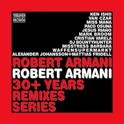 Robert Armani - Robert Armani 30+ Years Remixes Series (2 12" Maxis)