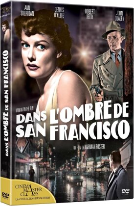 Dans l'ombre de San Francisco (1950) (Cinema Master Class)