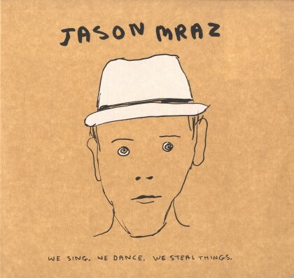 Jason Mraz - We Sing We Dance We Steal Things (2023 Reissue, + Bonustracks, Atlantic, Édition Deluxe, 3 LP)