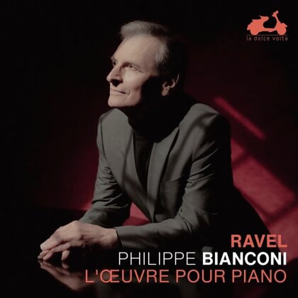Maurice Ravel (1875-1937) & Philippe Bianconi - L'Oeuvre Pour Piano (2 CDs)