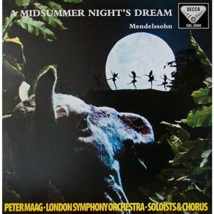 London Symphony Orchestra, Royal Opera House Covent Garden, Felix Mendelssohn-Bartholdy (1809-1847) & Peter Maag - Midsummer Night's Dream (LP)