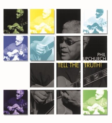 Phil Upchurch - Tell The Truth (2 LPs)