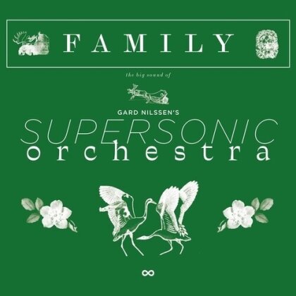 Gard Nilssen's Supersonic Orchestra - Family (Digipack)