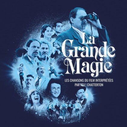 Feu! Chatterton - La Grande Magie - OST (LP)