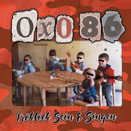 Oxo 86 - Fröhlich Sein Und Singen (2023 Reissue, LP)