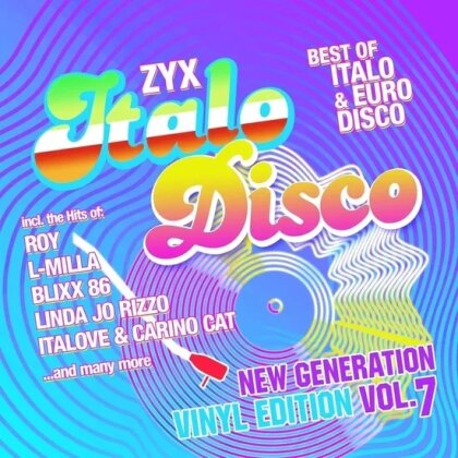 ZYX Italo Disco New Generation:Vinyl Edition Vol. 7 (LP)