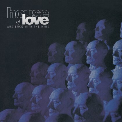 The House Of Love - Audience With The Mind (2023 Reissue, Proper Records, LP)