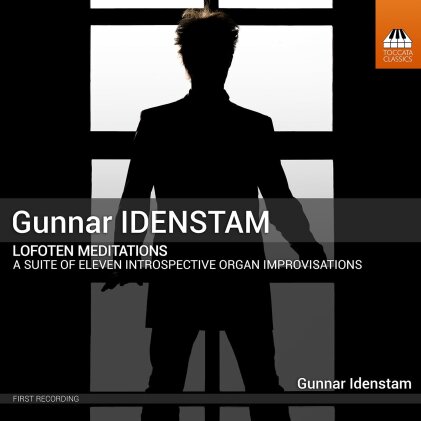 Gunnar Idenstam (*1961) & Gunnar Idenstam (*1961) - Lofoten Meditations