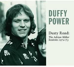 Duffy Power - Dusty Road: The Adrian Millar Sessions 1972-1973