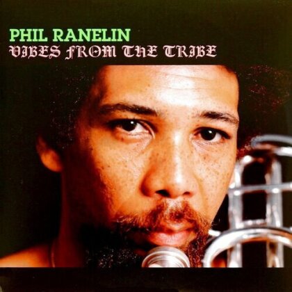 Phil Ranelin - Vibes From The Tribe (2023 Reissue, Groove Diggers, LP)