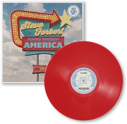Steve Forbert - Moving Through America (140 Gramm, 2023 Reissue, Blue Rose Music, Red Vinyl, LP)