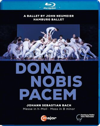 Hamburg Ballett, John Neumeier, Vocalensemble Rastatt, Ensemble Resonanz & Aleix Martínez - Dona Nobis Pacem - A Ballet By John Neumeier