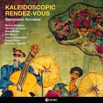Giampaolo Ascolese - Kaleidoscopic Rendez-Vous