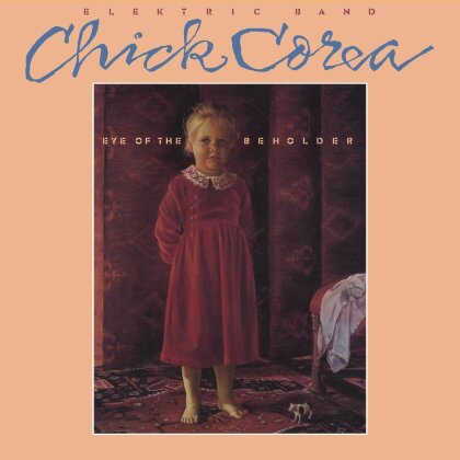 Chick Corea - Eye Of The Beholder (2023 Reissue, Candid Records)