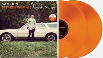 Sam Hunt - Between The Pines (Acoustic Mixtape) (Orange Vinyl, 2 LPs)