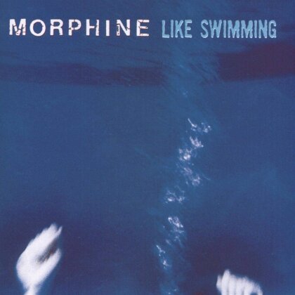 Morphine - Like Swimming (2023 Reissue, Modern Classics, Red Vinyl, LP)