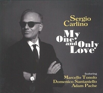 Sergio Carlino - My One & Only Love