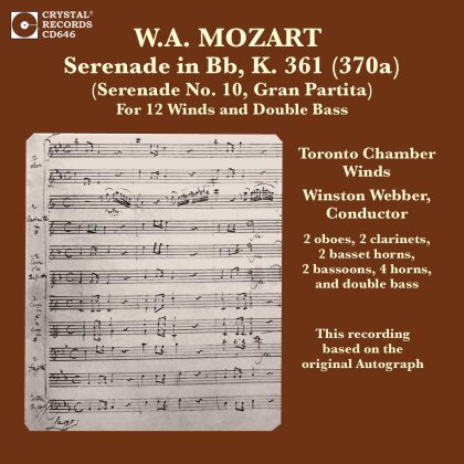 Toronto Chamber Winds, Wolfgang Amadeus Mozart (1756-1791) & Winston Webber - Serenade In Bb, K. 361 (370a)