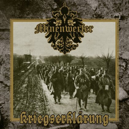 Minenwerfer - Kriegserklärung