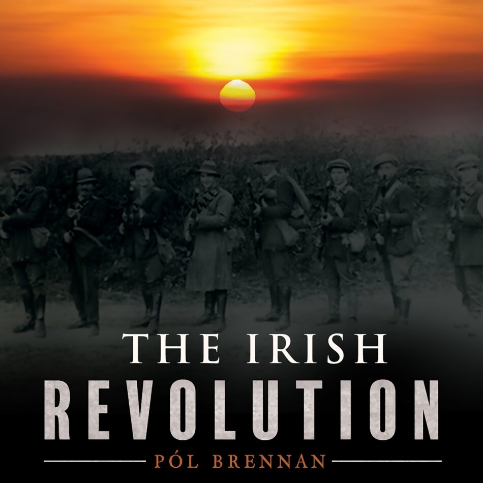 Pol Brennan - Irish Revolution