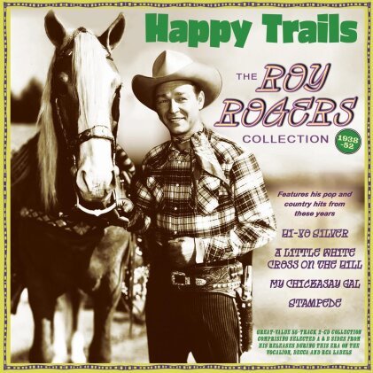 Roy Rogers - Happy Trails: The Roy Rogers Collection 1938-52 (2 CDs)