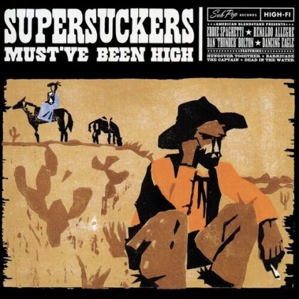 The Supersuckers - Must've Been High (2023 Reissue, Improved Sequence, LP)