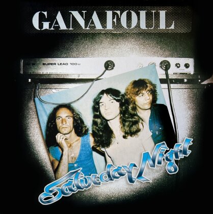 Ganafoul - Saturday Night + Route 77 (Bonustracks, 2023 Reissue, Bad Reputation)
