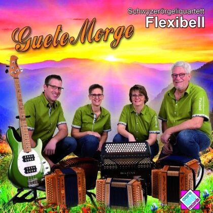 Schwyzerörgeliquartett Flexibell - Guete Morge
