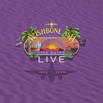 Wishbone Ash - Live Dates Live - 1973-2023