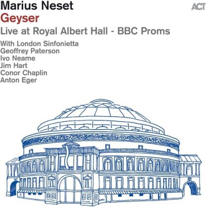 London Sinfonietta & Marius Neset - Geyser - Live At Royal Albert Hall - Bbc Proms