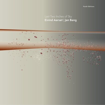 Eivind Aarset & Jan Bang - Last Two Inches Of Sky (LP)