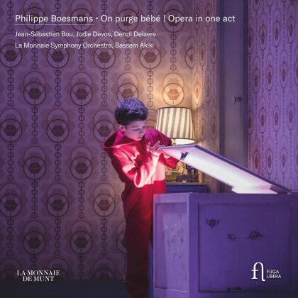 Philippe Boesmans, Bassem Akiki, Jean-Sébastien Bou, Jodie Devos, … - On Purge Bebe - Opera In One Act