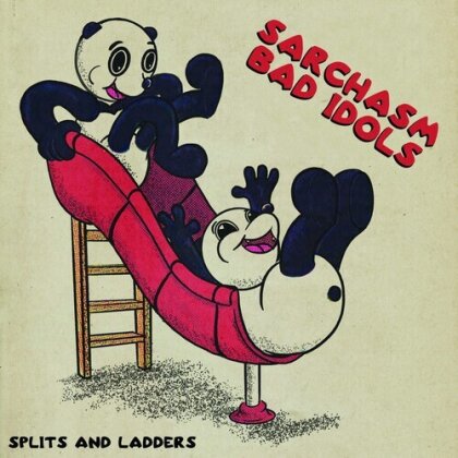 Sarchasm & Bad Idols - Splits And Ladders (10" Maxi)