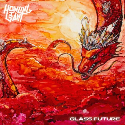 Howling Giant - Glass Future (Limited Edition, Transparent Red Vinyl, LP)