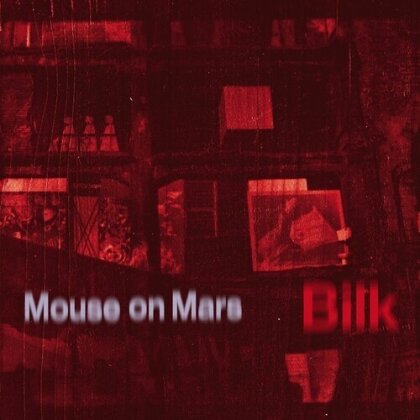 Mouse On Mars - Bilk (LP)